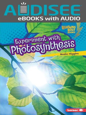 cover image of Experiment with Photosynthesis